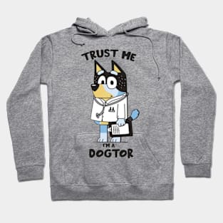 bluey dogtor Hoodie